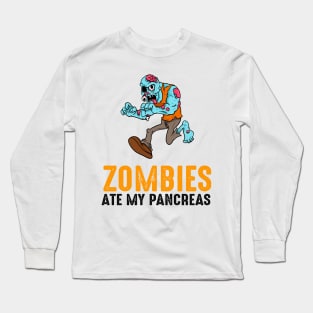 Zombies Ate My Pancreas T1D Type 1 Diabetes Girls Boys Long Sleeve T-Shirt